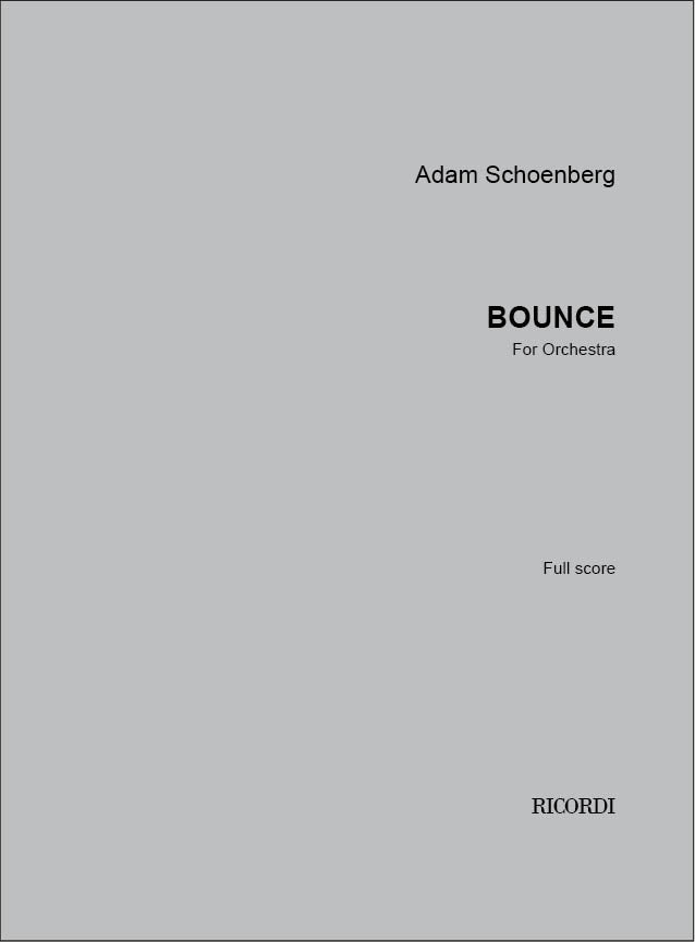 Ad. Schoenberg: Bounce (Version for Orchestra)