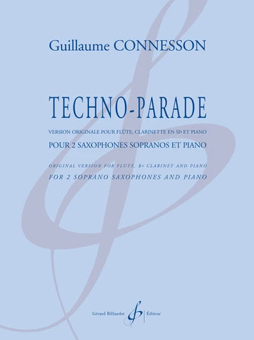 Connesson: Techno-Parade (version for soprano sax & piano)