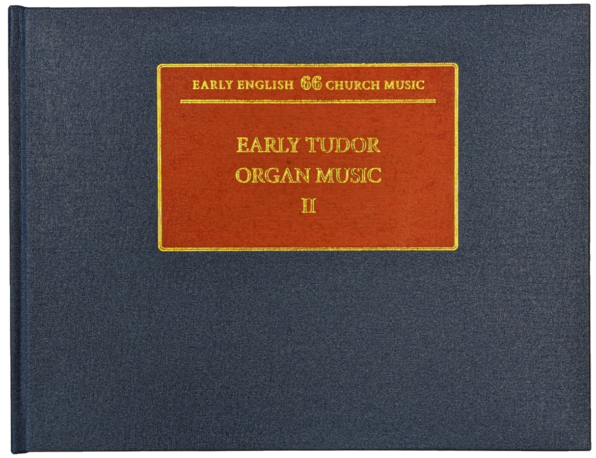 Early Tudor Organ Music II