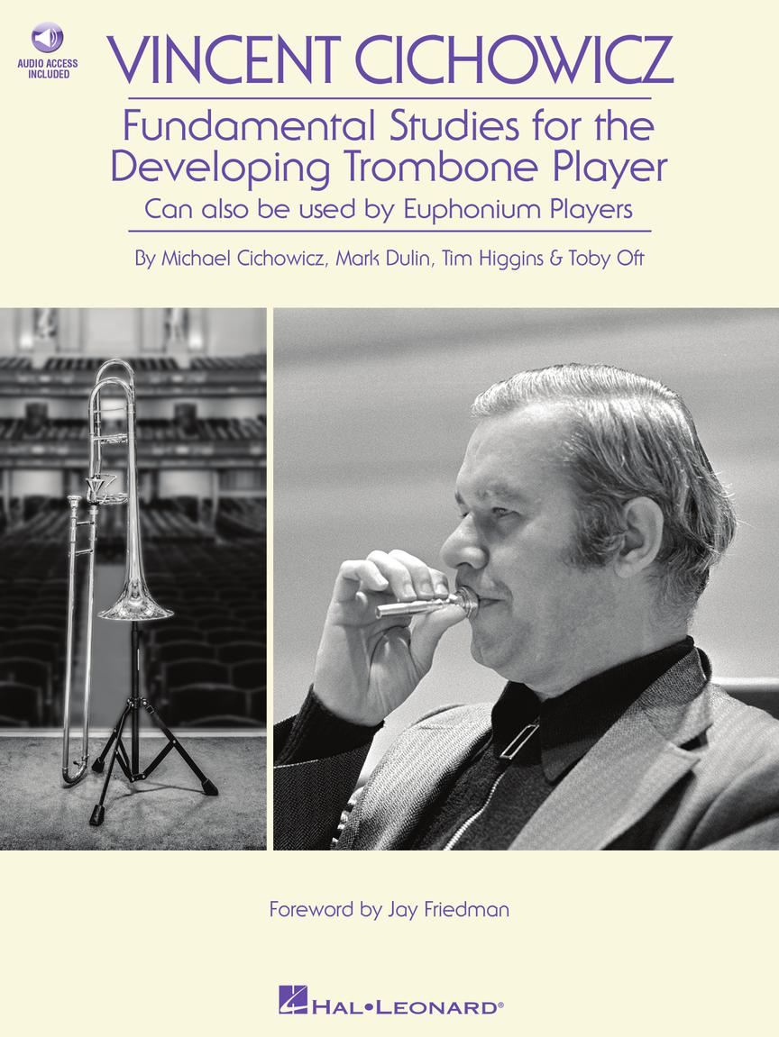 Vincent Cichowicz – Fundamental Studies for the Developing Trombone Player