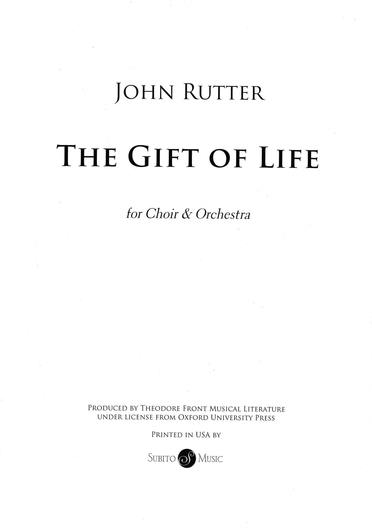 Rutter: Gift of Life (Version for Orchestra)