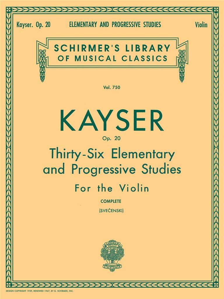 Kayser: 36 Elementary and Progressive Studies, Op. 20