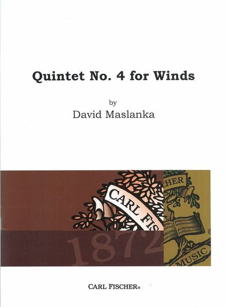 Maslanka: Quintet No. 4 for Winds