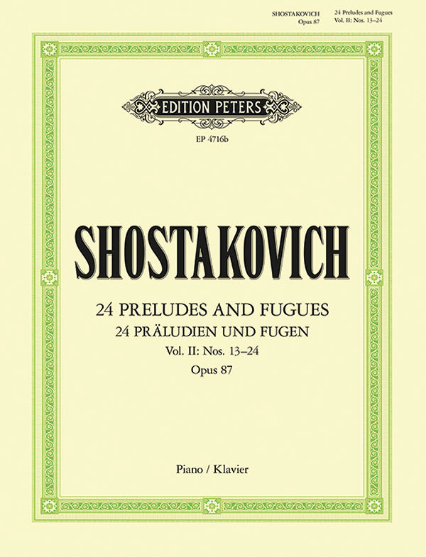 Shostakovich: 24 Preludes and Fugues, Op. 87 - Volume 2 (Nos. 13-24)