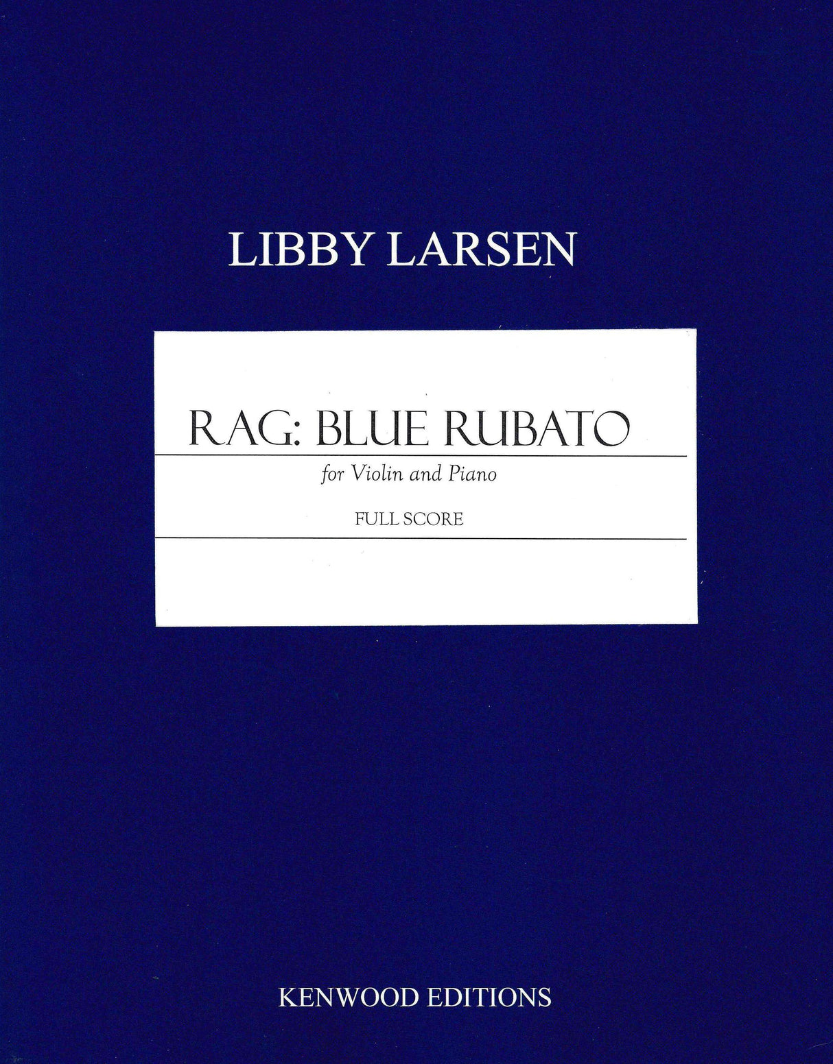 Larsen: Rag - "Blue Rubato"