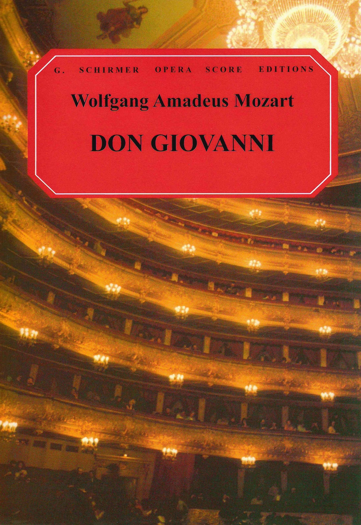 Mozart: Don Giovanni, K. 527