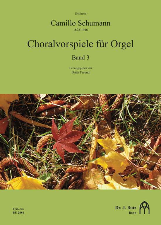 Cam. Schumann: Choral Preludes for Organ - Volume 3