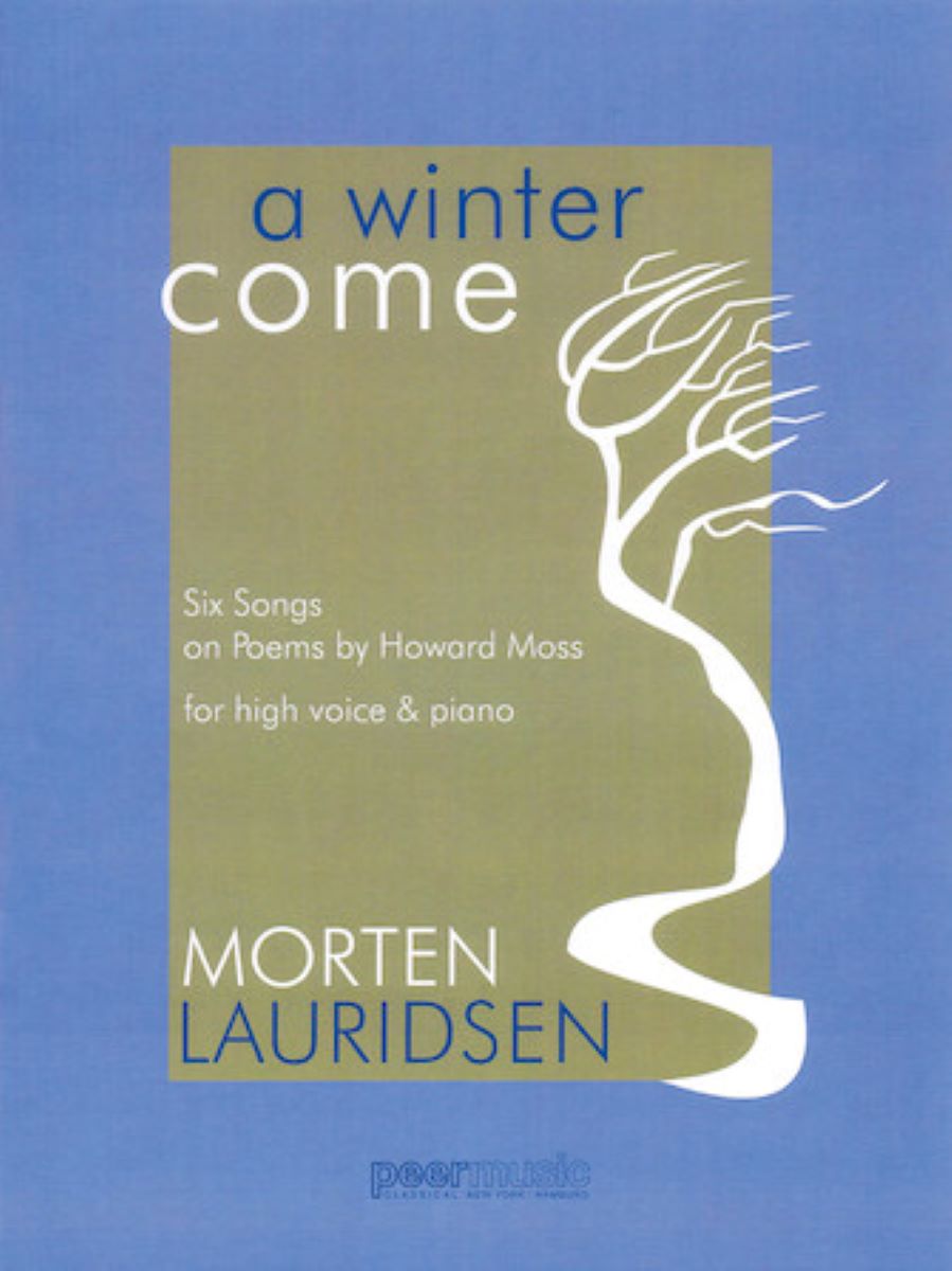 Lauridsen: A Winter Come