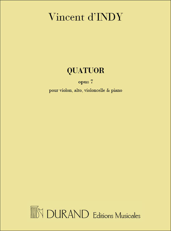 d'Indy: Quatuor, Op. 7