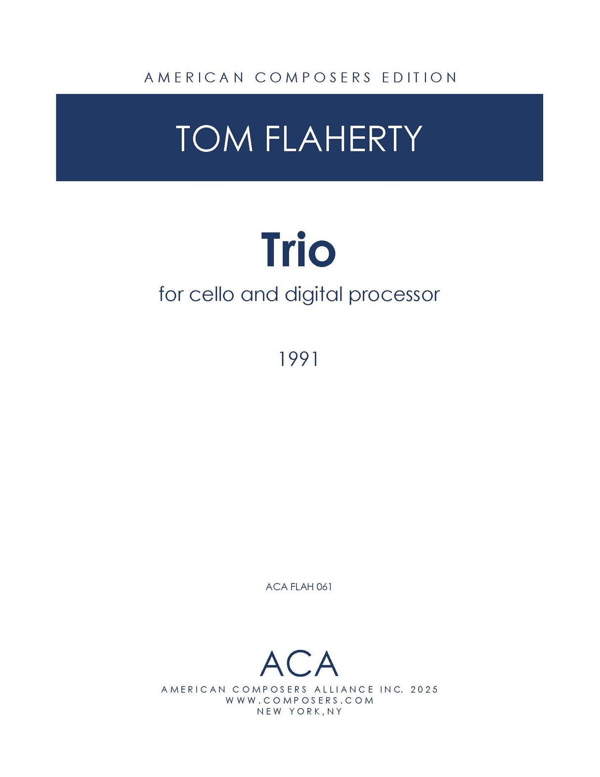 Flaherty: Trio for Cello & Live Processor