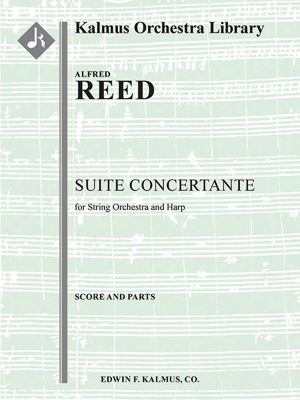 Reed: Suite Concertante (Version for Harp & String Orchestra)
