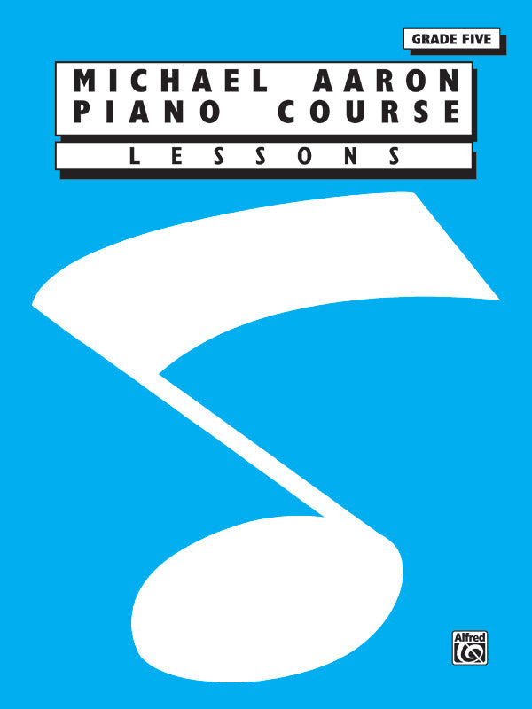 Michael Aaron Piano Course: Lessons - Grade 5