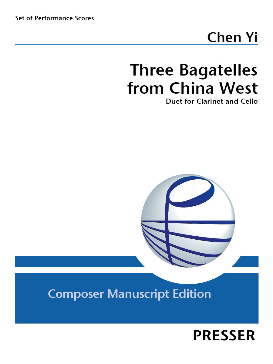 Chen Yi: Three Bagatelles From China West - Version for Clarinet & Cello