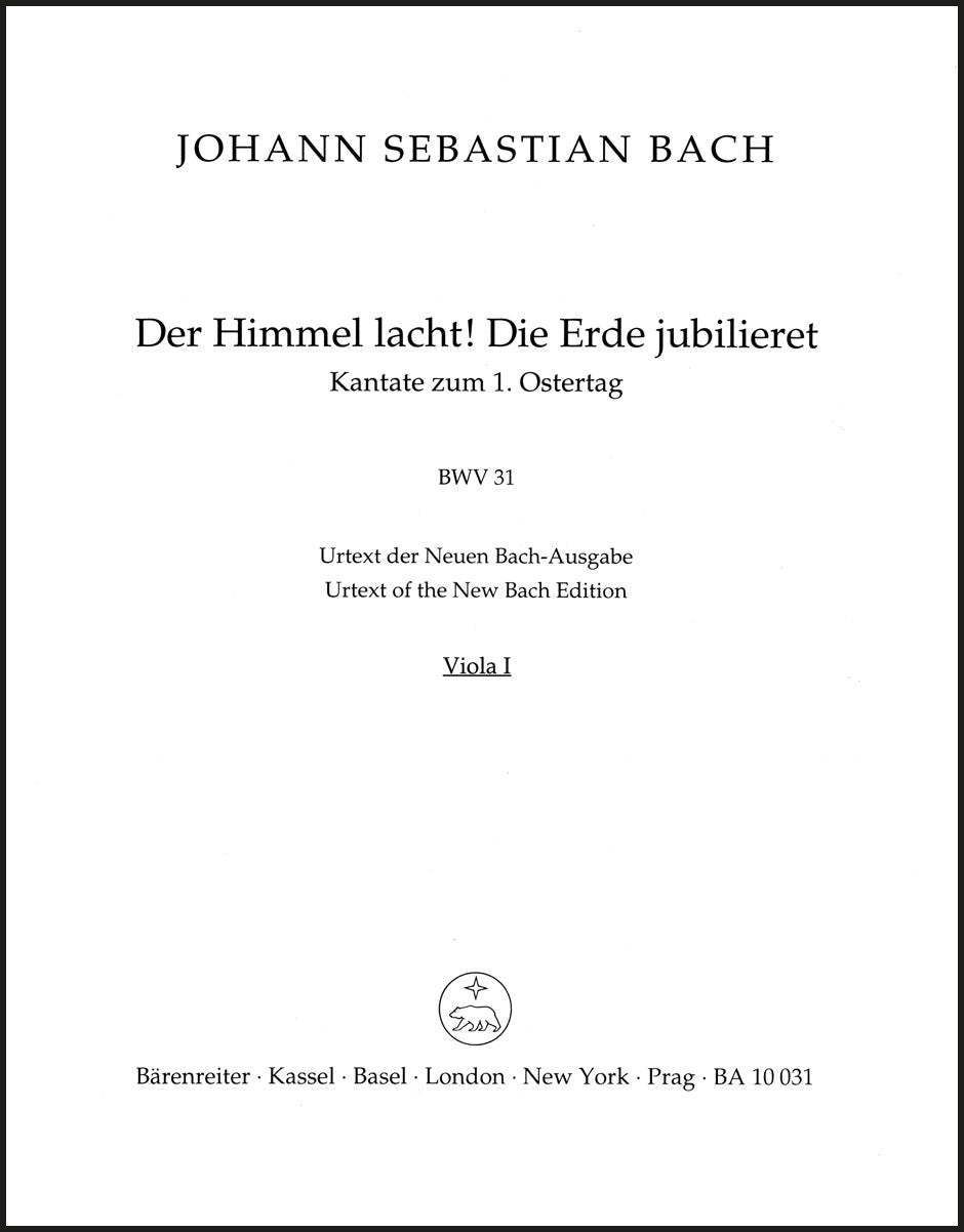 Bach: Der Himmel lacht! Die Erde jubilieret, BWV 31