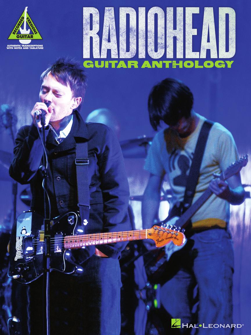 Radiohead Guitar Anthology