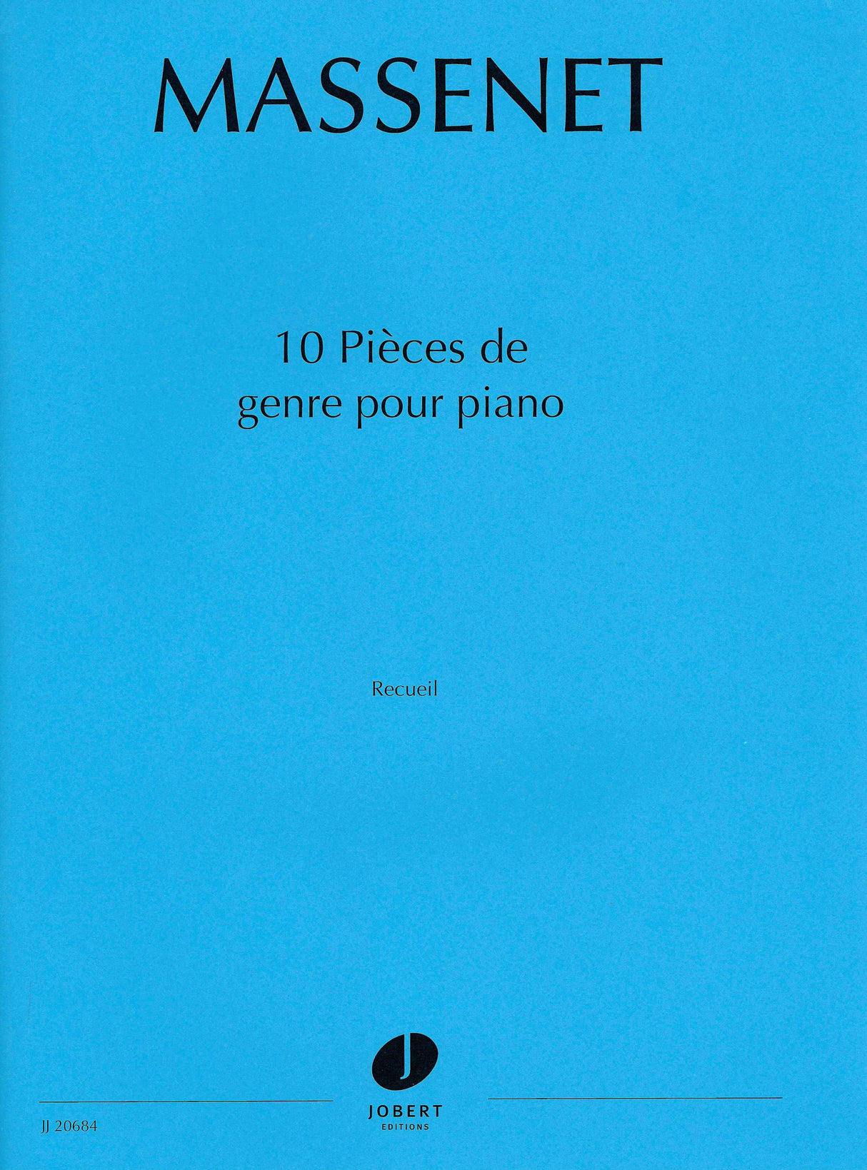 Massenet: 10 Pièces de genre, Op. 10