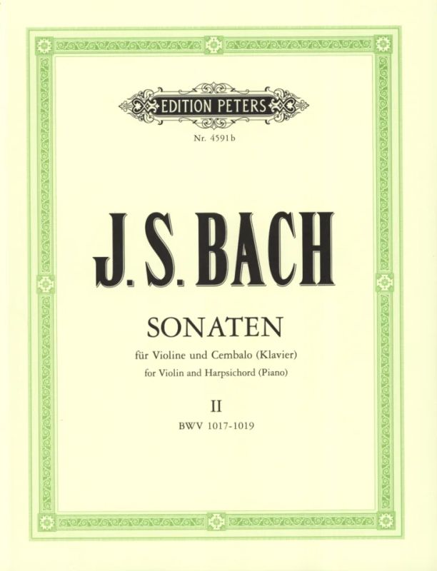Bach: Violin Sonatas - Volume 2 (BWV 1017-1019)