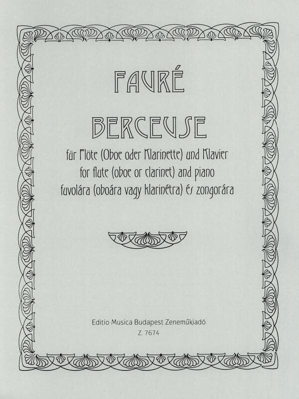 Fauré: Berceuse, Op. 16 (arr. for flute & piano)