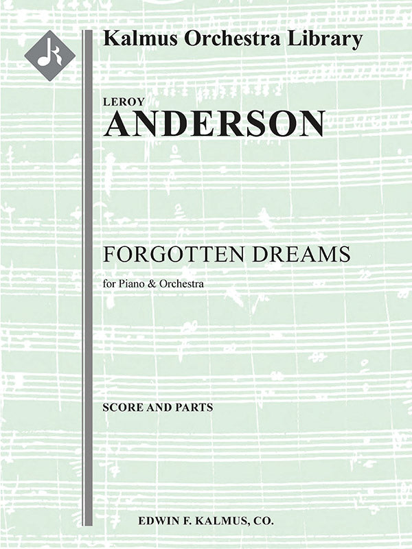 Anderson: Forgotten Dreams