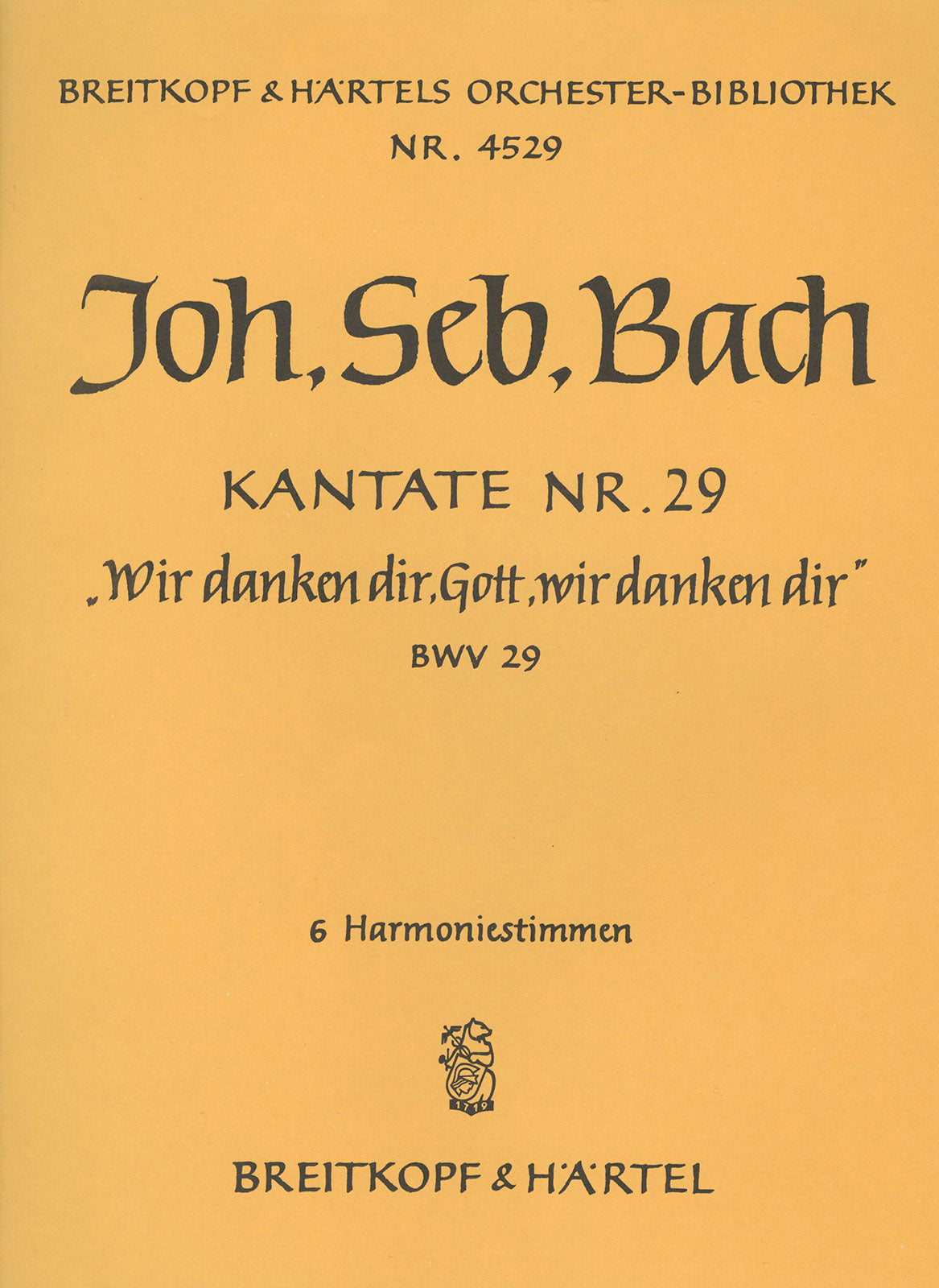 Bach: Wir danken dir, Gott, wir danken dir, BWV 29 - Cantata for a Town Council Inauguration