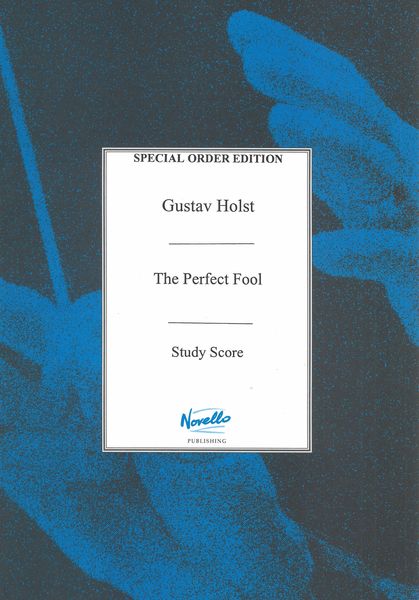 Holst: Perfect Fool