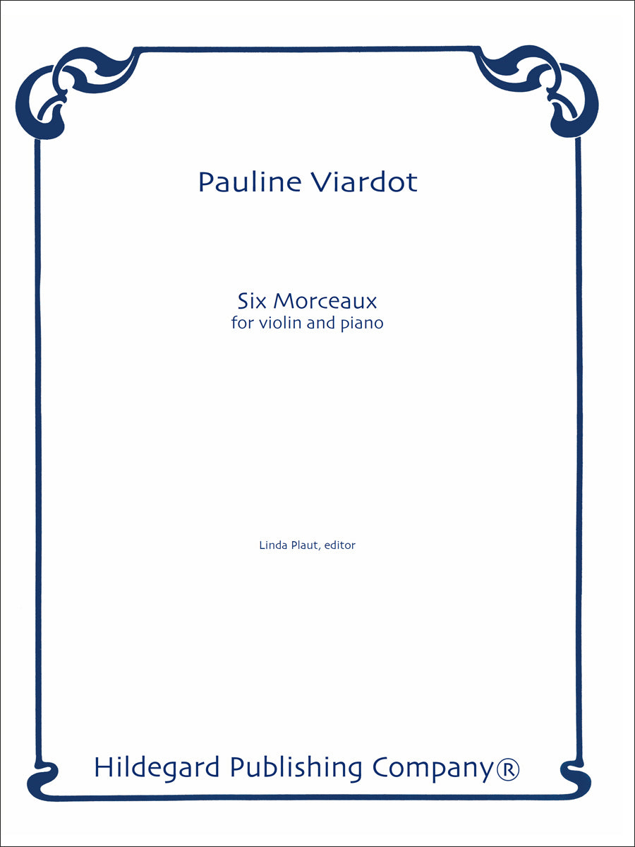 Viardot-Garcia: 6 Morceaux