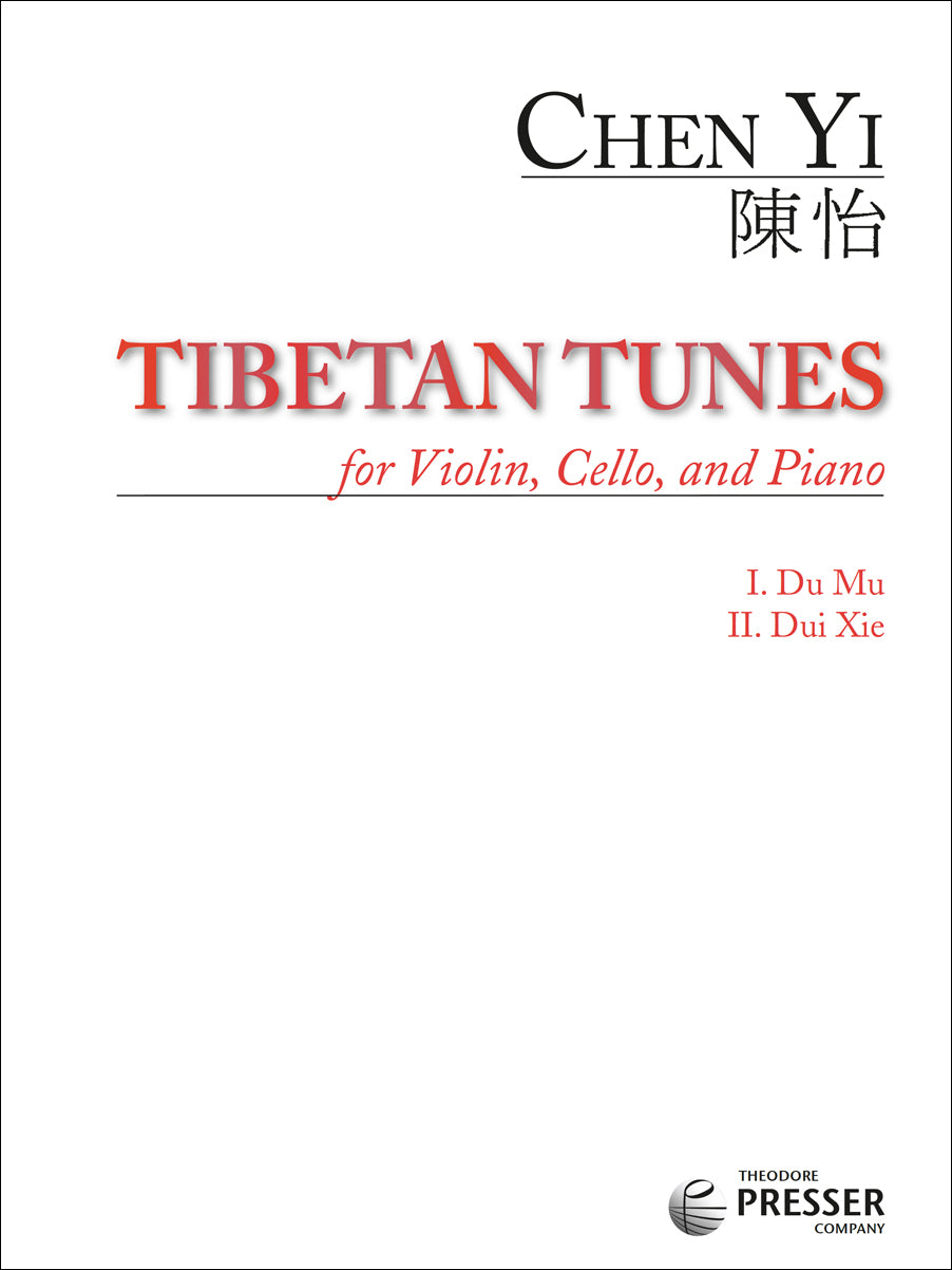Chen: Tibetan Tunes (Version for Piano Trio)