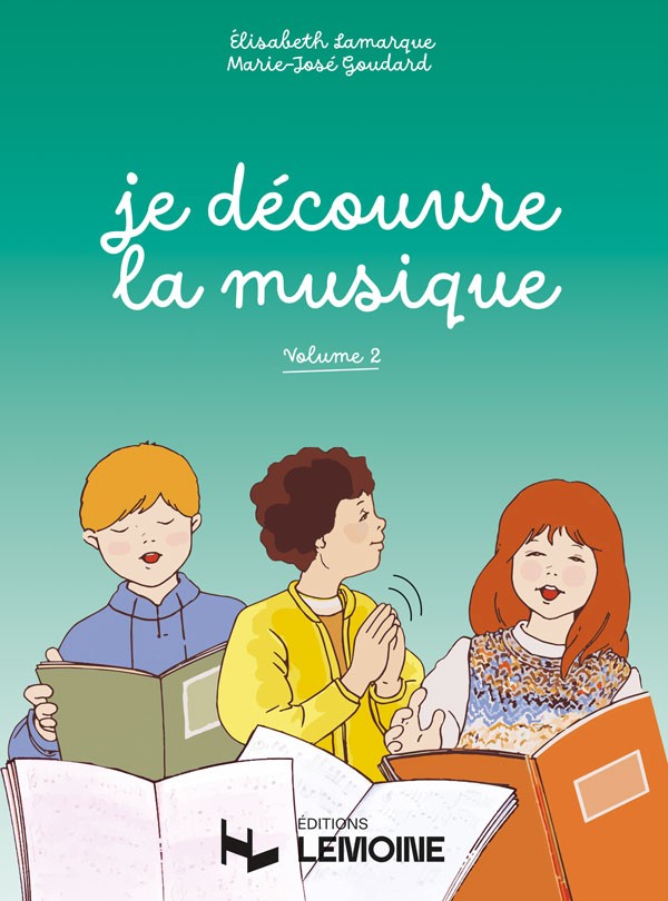 Je découvre la musique - Volume 2