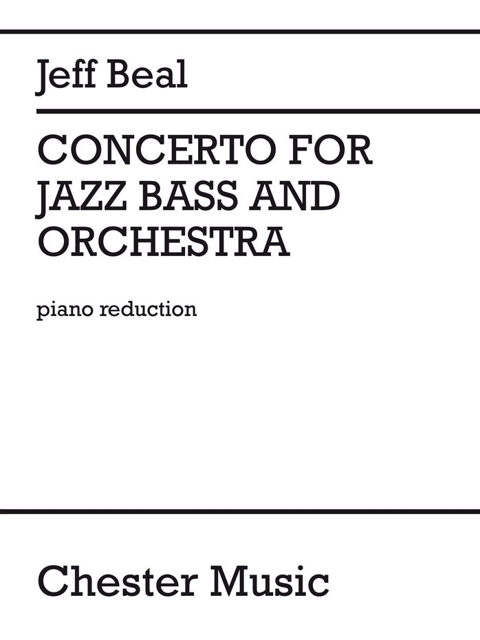 Beal: Concerto for Jazz Bass and Orchestra