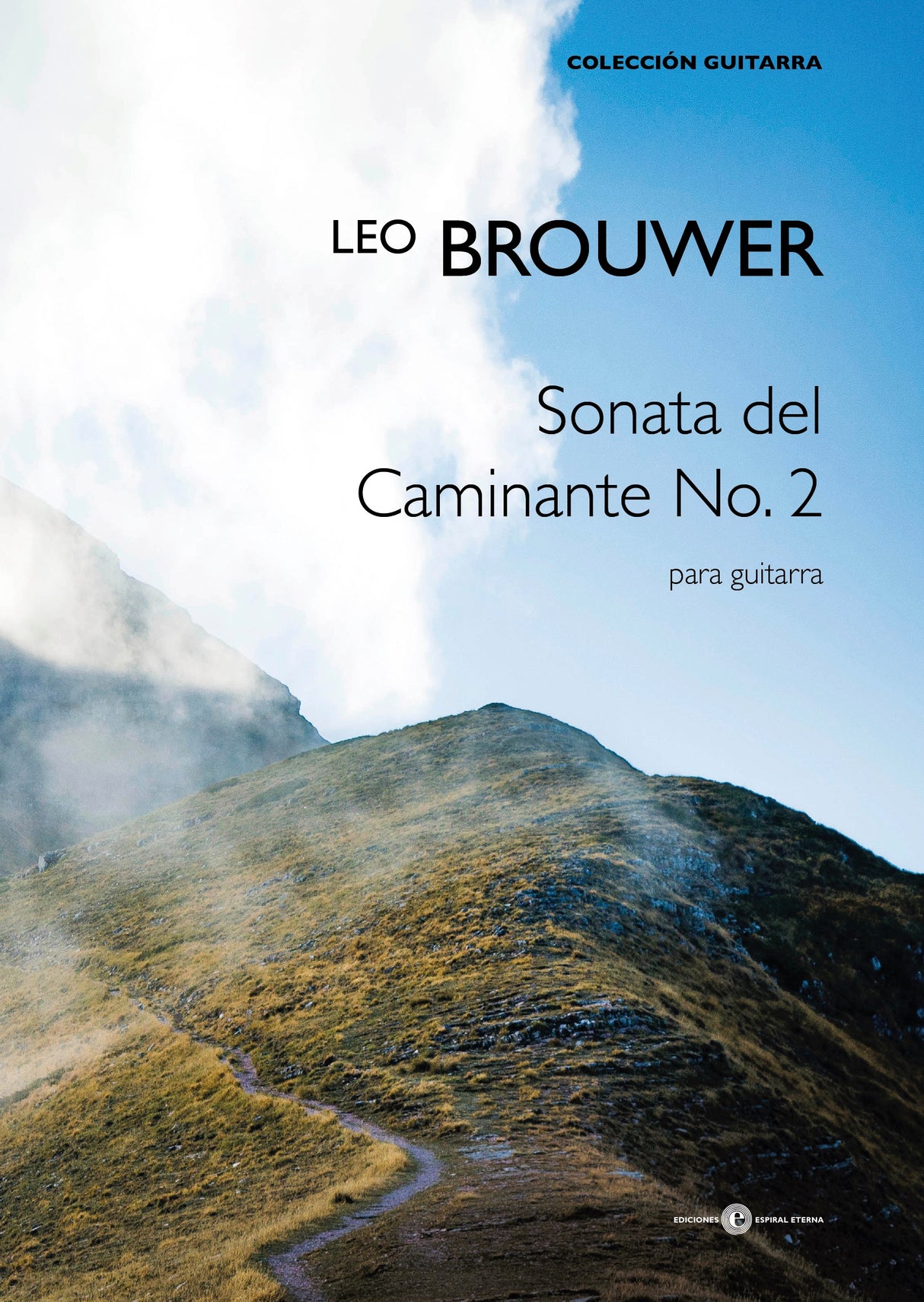 Brouwer: Sonata del caminante No. 2