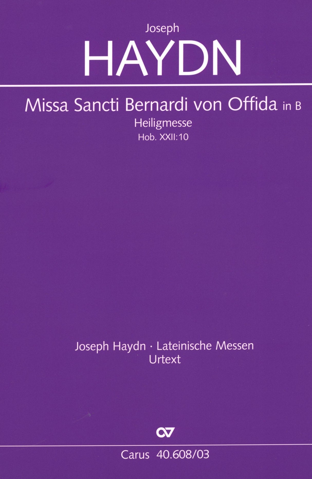 Haydn: Missa Sancti Bernardi von Offida, Hob. XXII:10