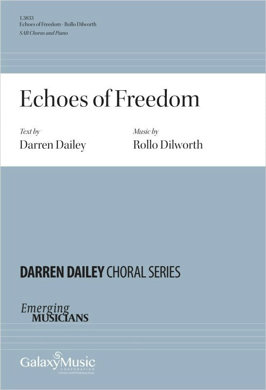 Dilworth: Echoes of Freedom