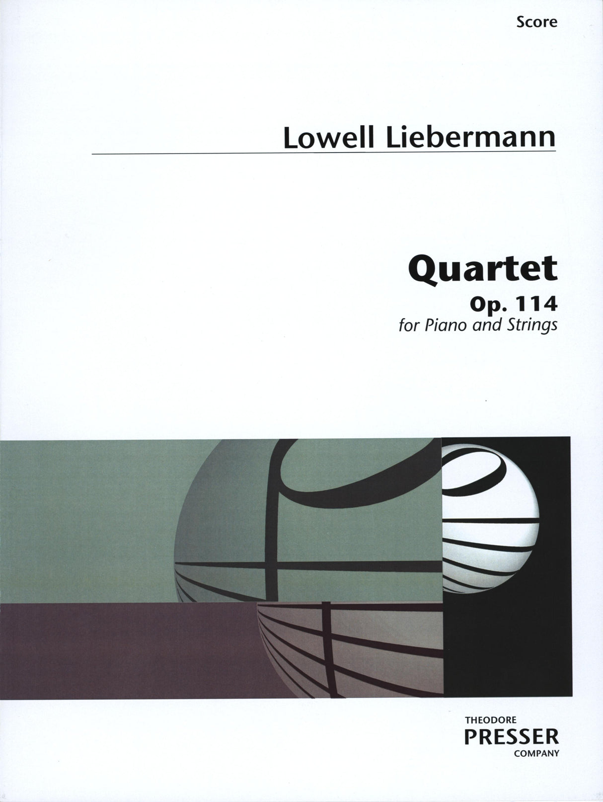 Liebermann: Piano Quartet, Op. 114