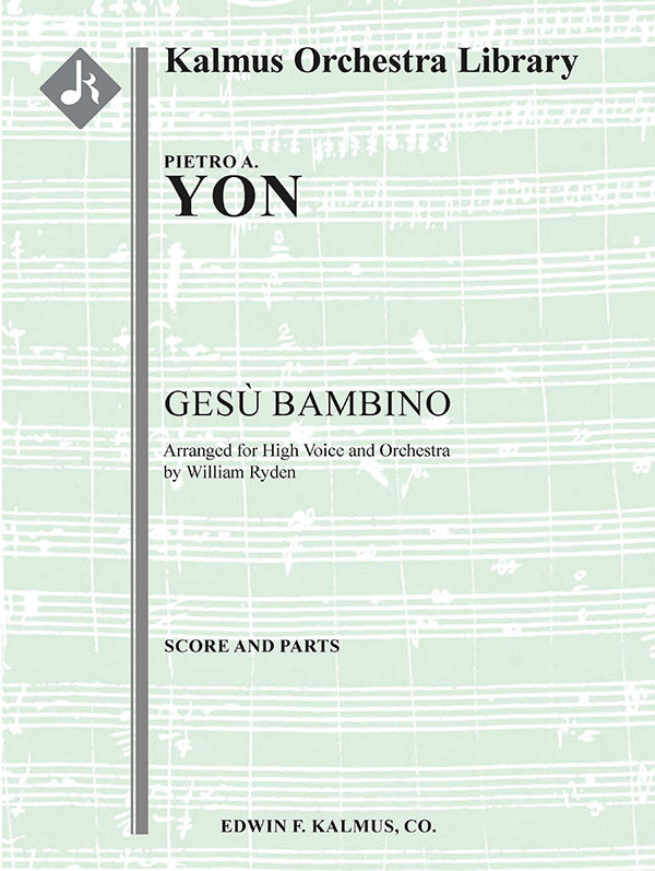 Yon: Gesù Bambino (arr. for high voice & orchestra)