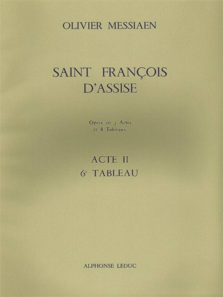 Messiaen: Saint Francois d'Assise