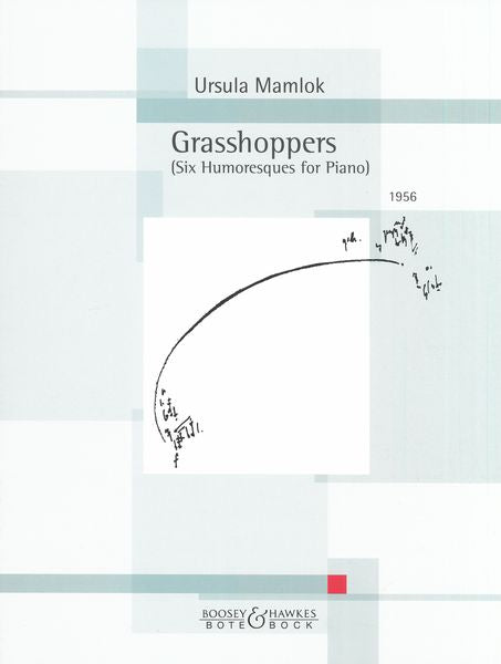 Mamlok: Grasshoppers
