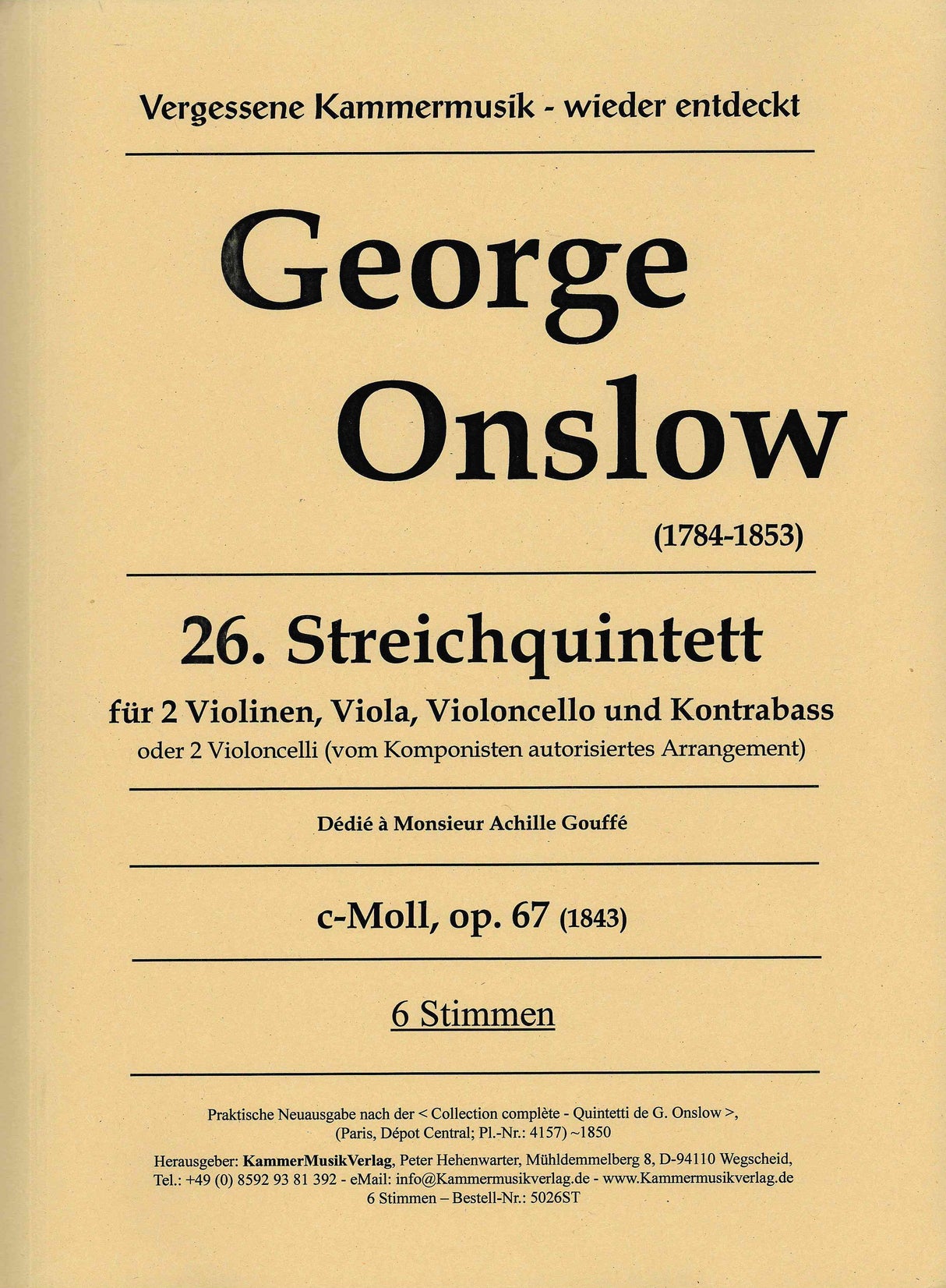 Onslow: String Quintet No. 26 in C Minor, Op. 67