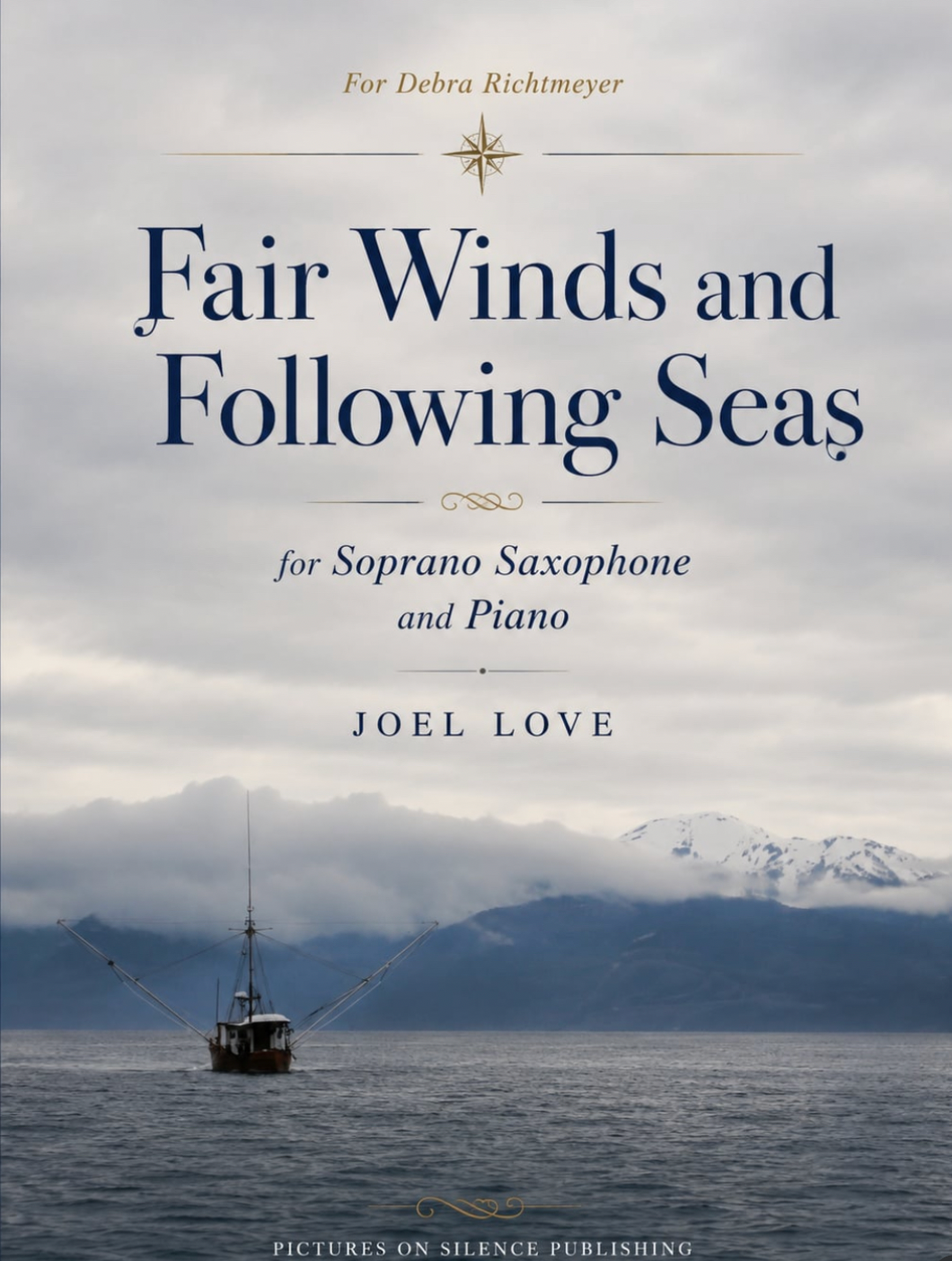Love: Fair Winds and Following Seas