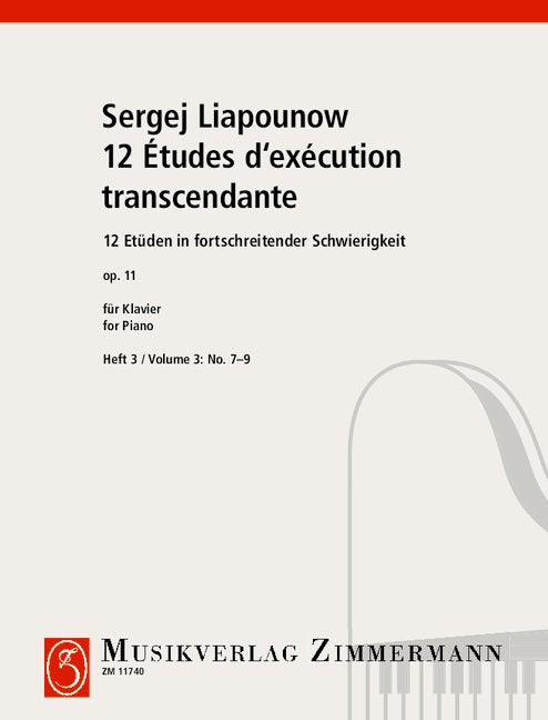 Lyapunov: 12 Études d'exécution transcendante, Op. 11 - Volume 3 (Nos. 7-9)