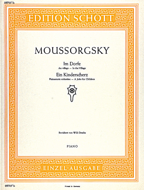 Mussorgsky: Au Village (Quasi Fantasia) & Ein Kinderscherz