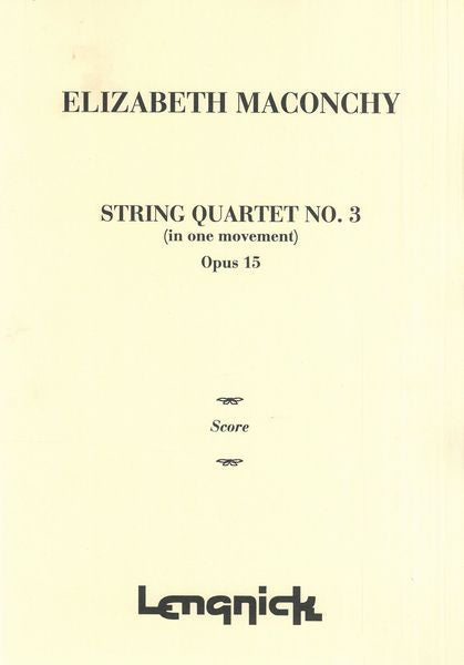 Maconchy: String Quartet No. 3, Op. 15