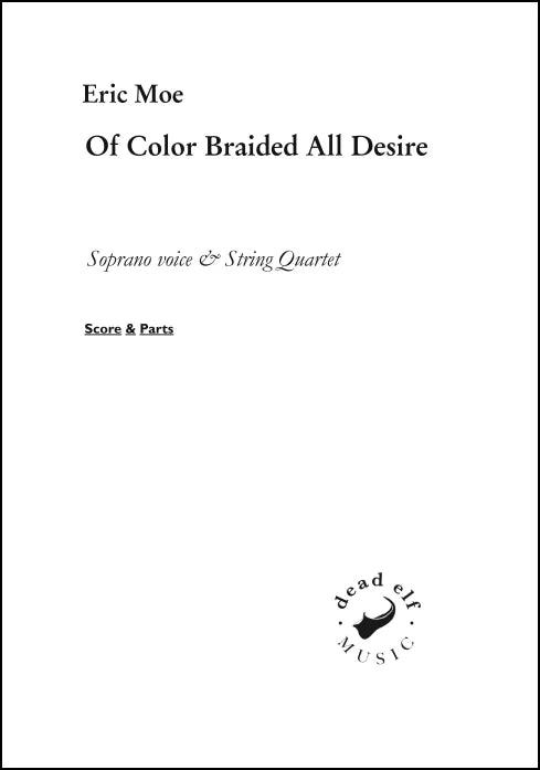 Moe: Of Color Braided All Desire