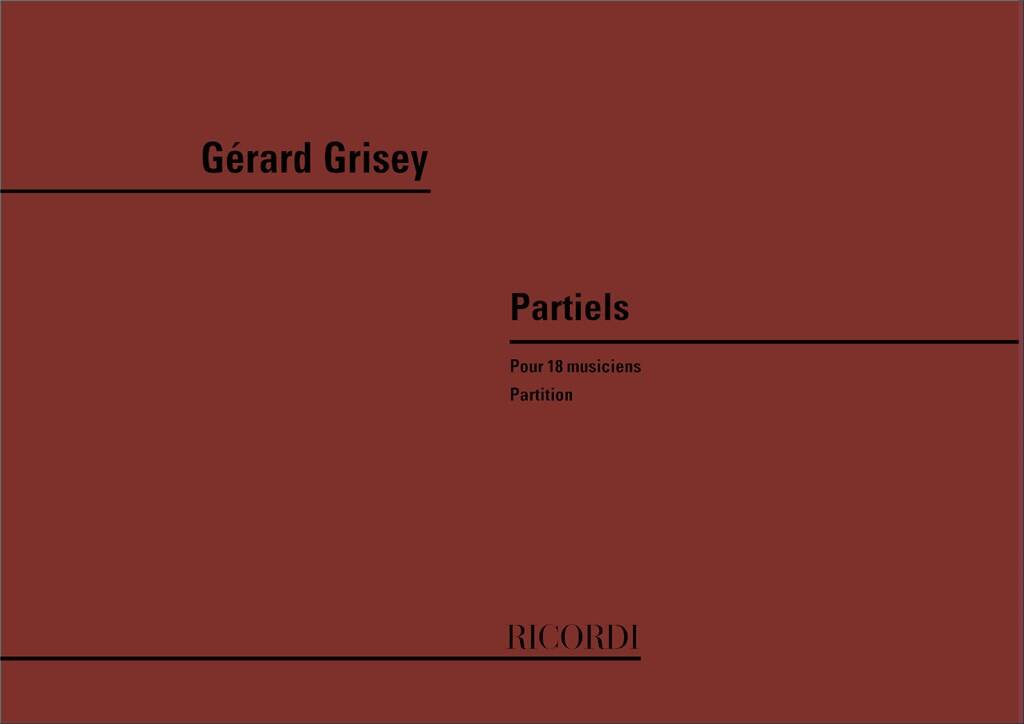 Grisey: Partiels