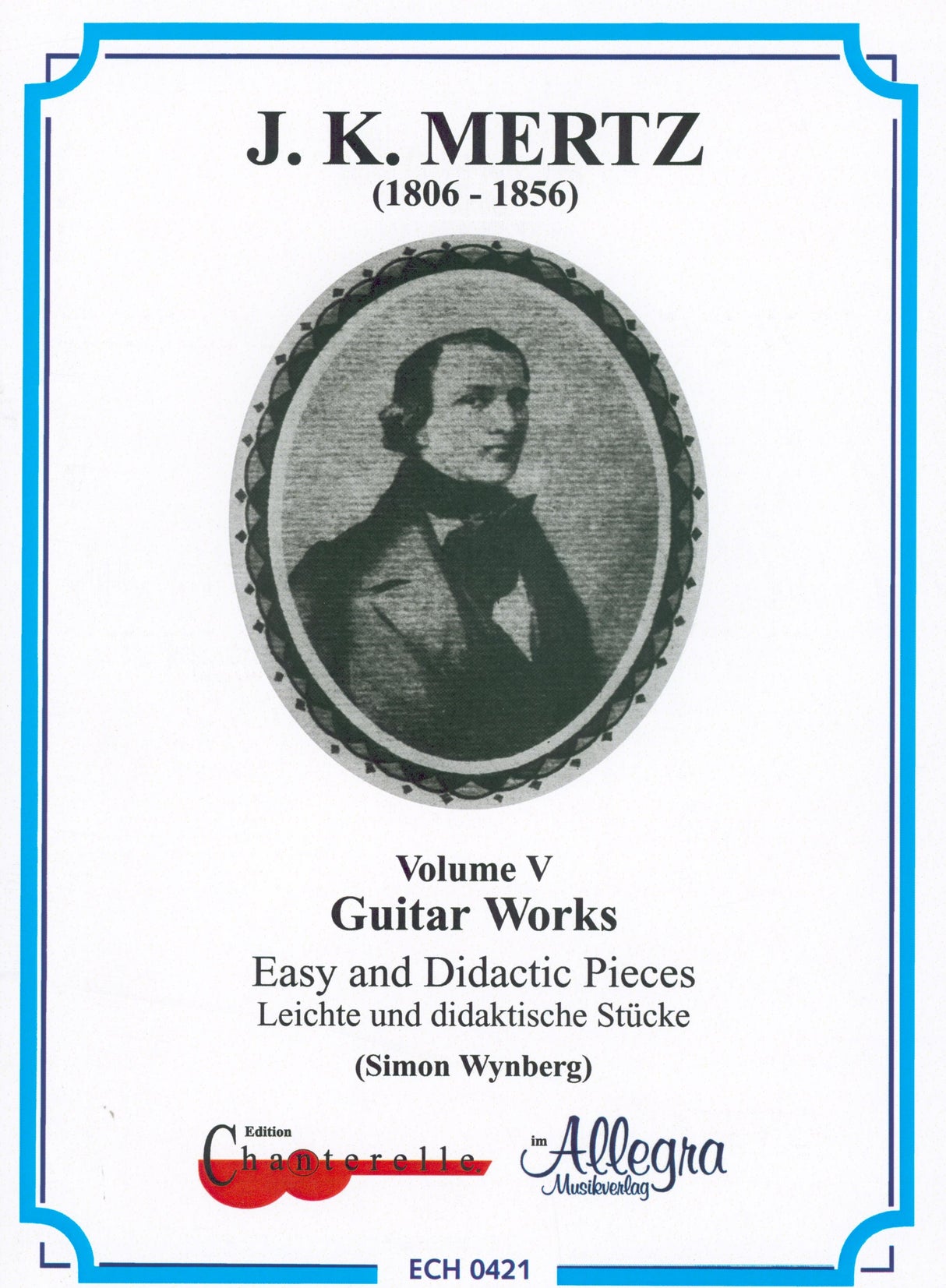 Mertz: Easy and Didactic Pieces