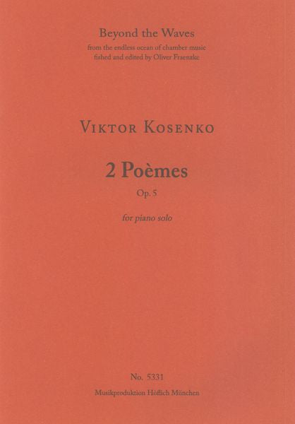 Kosenko: 2 Poèmes, Op. 5