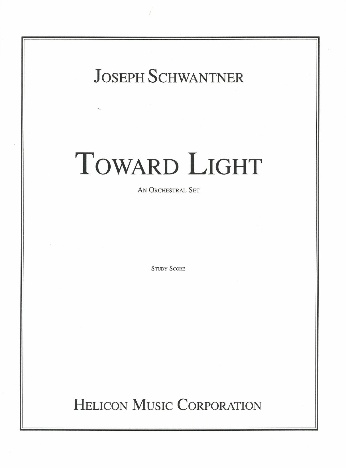 Schwantner: Toward Light
