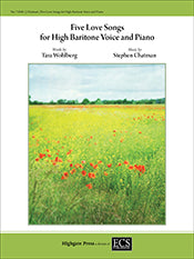 Chatman: Five Love Songs (arr. for high baritione & piano)
