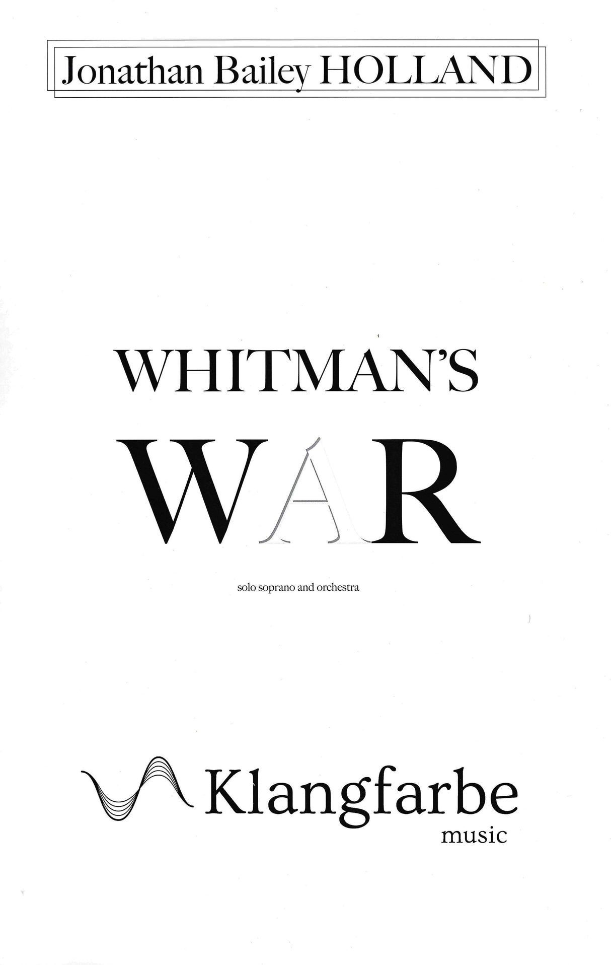 Holland: Whitman's War