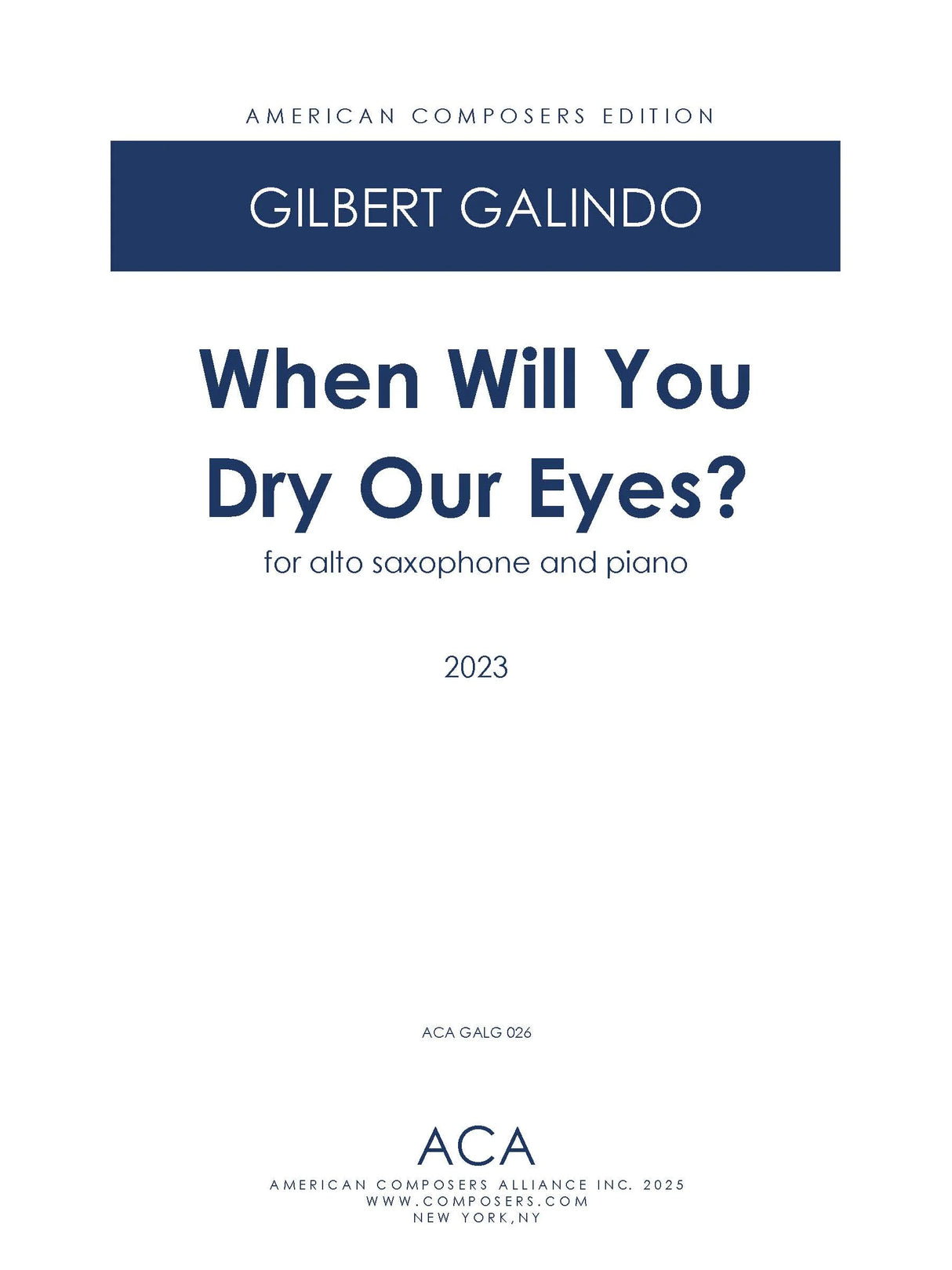 Galindo: When Will You Dry Our Eyes?
