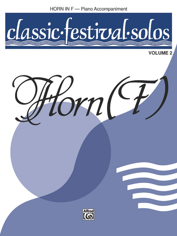 Classic Festival Solos - Horn - Volume 2
